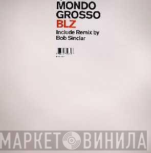 Mondo Grosso - BLZ