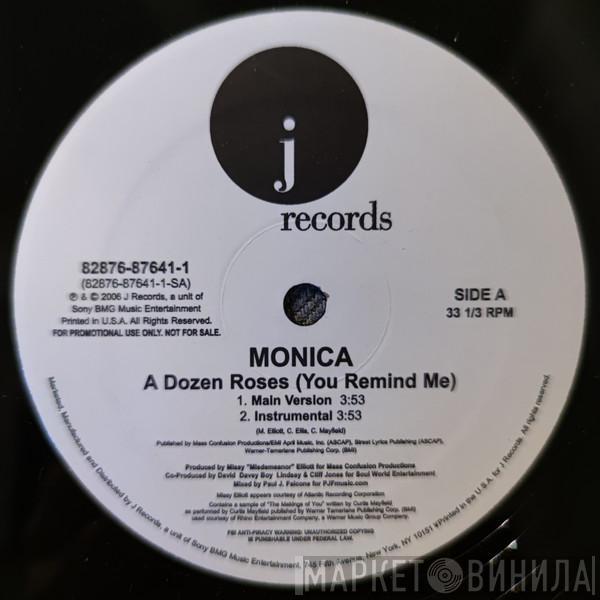 Monica - A Dozen Roses (You Remind Me)