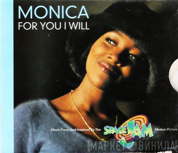  Monica  - For You I Will