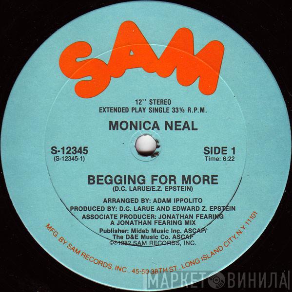 Monica Neal - Begging For More