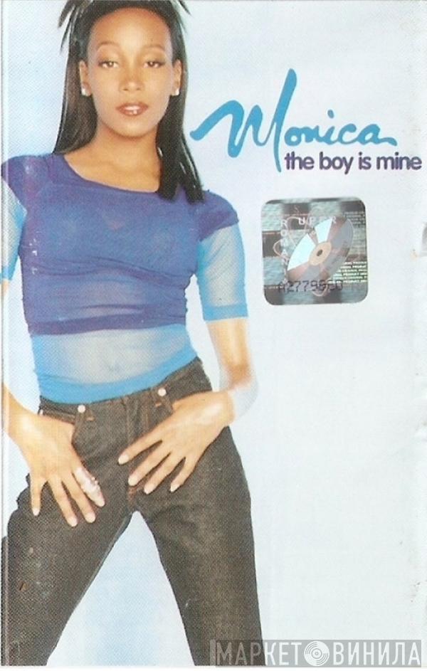 Monica - The Boy Is Mine