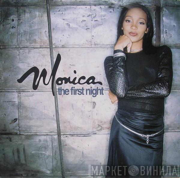 Monica - The First Night