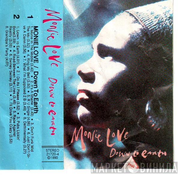  Monie Love  - Down To Earth