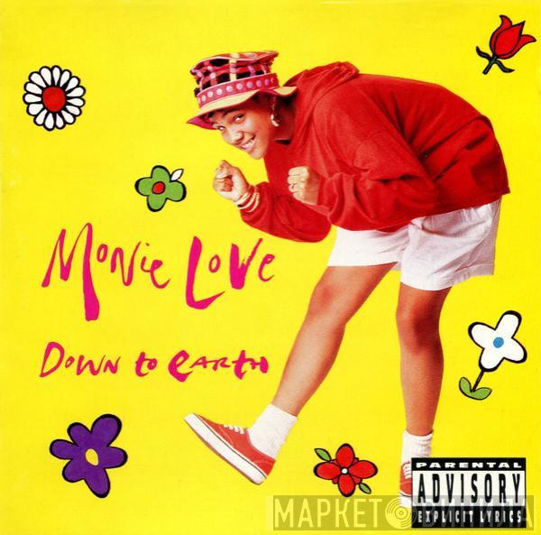  Monie Love  - Down To Earth