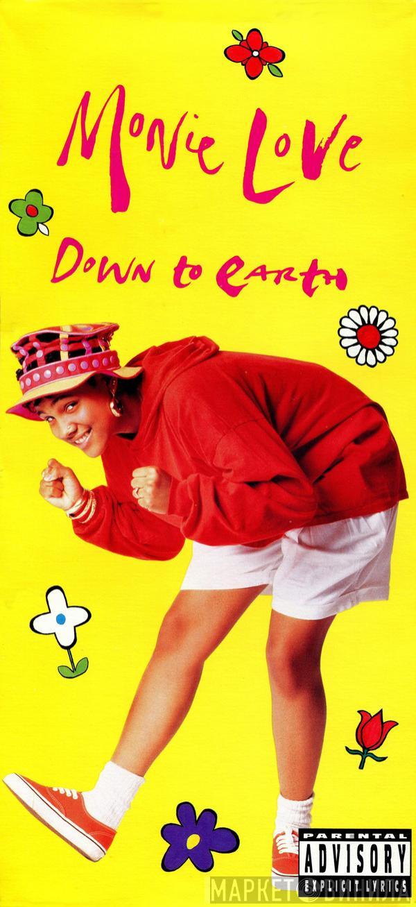  Monie Love  - Down To Earth