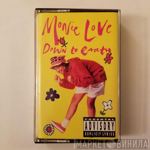  Monie Love  - Down To Earth