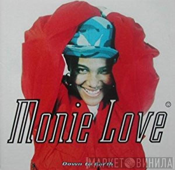  Monie Love  - Down To Earth