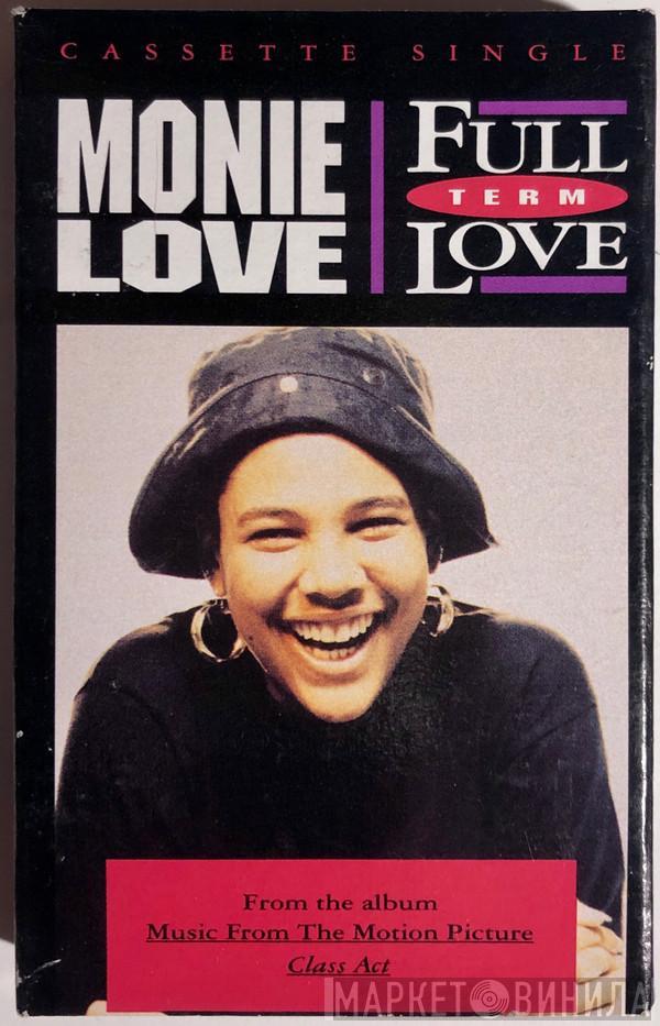  Monie Love  - Full Term Love