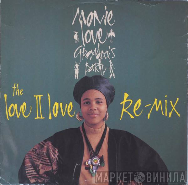 Monie Love - Grandpa's Party (The Love II Love Re-Mix)
