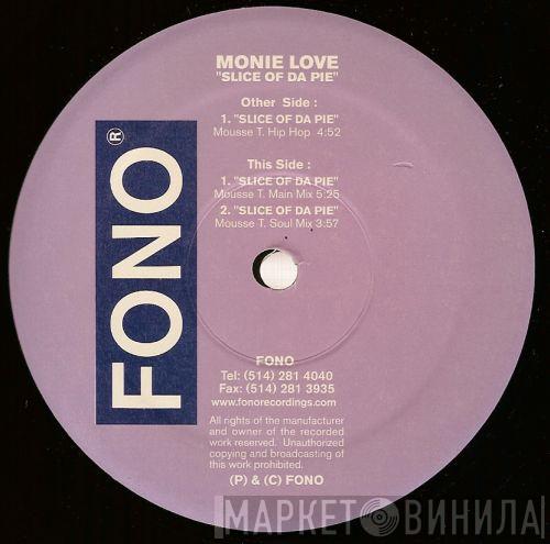  Monie Love  - Slice Of Da Pie (Mousse T. Mixes)