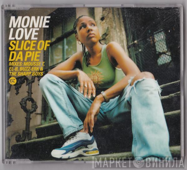 Monie Love - Slice Of Da Pie