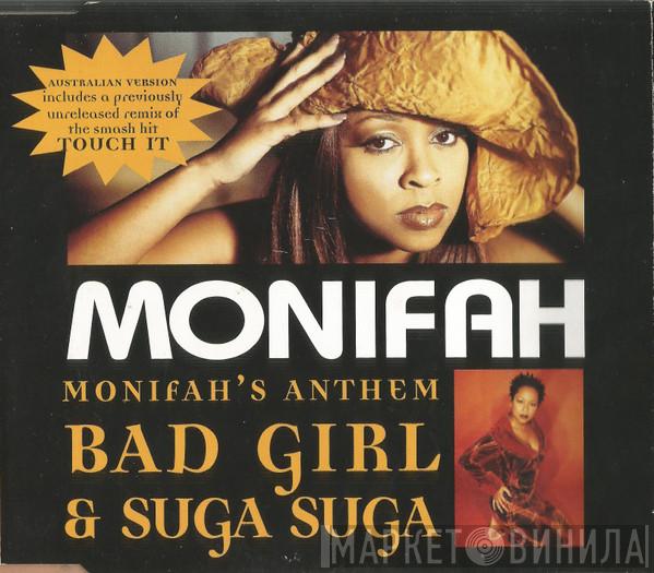  Monifah  - Monifah's Anthem / Bad Girl & Suga Suga