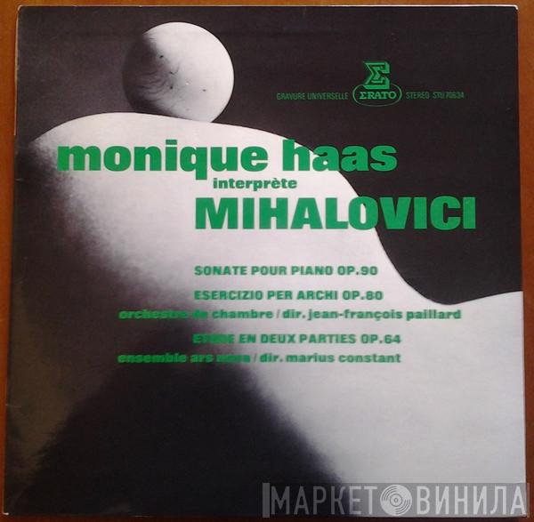 Monique Haas, Marcel Mihalovici - Monique Haas Interprète Mihalovici