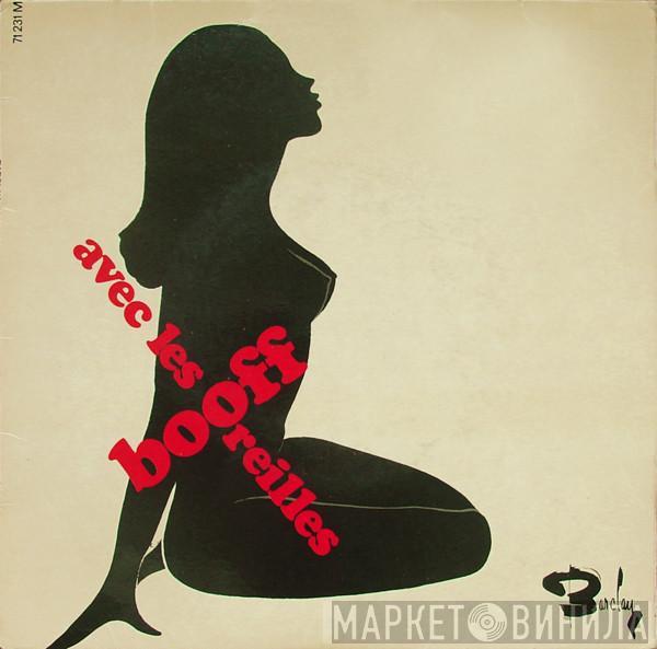 Monique Thubert - Booff / Avec Les Oreilles