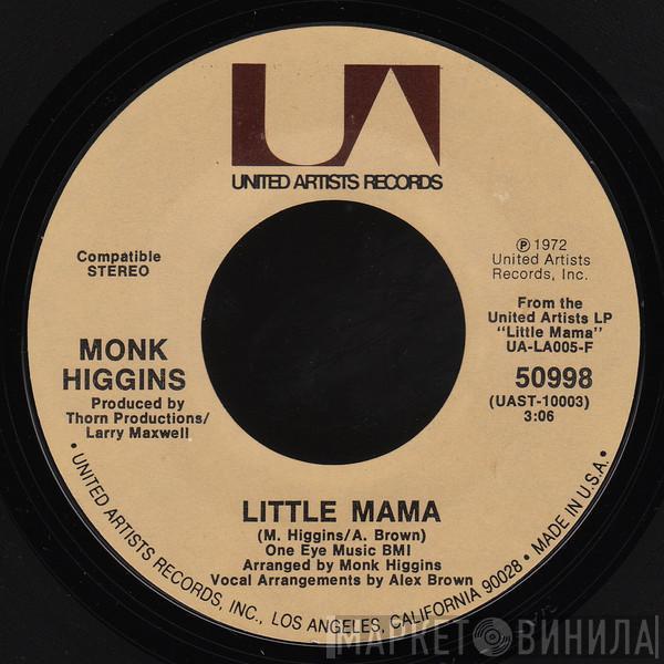 Monk Higgins - Little Mama / Trusting You (La, La, La Song)