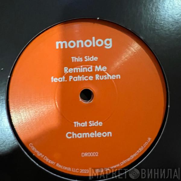 Monolog  - Remind Me