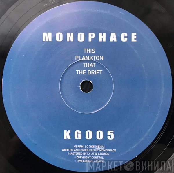  Monophace  - Plankton / The Drift