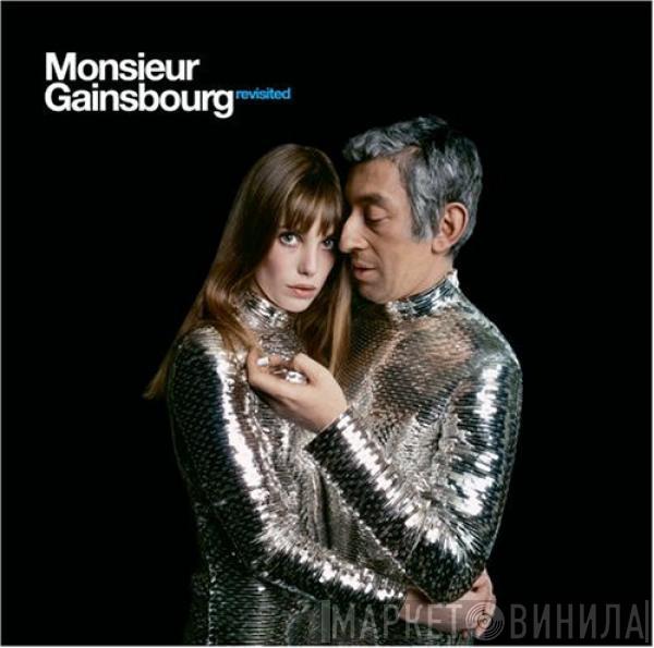 - Monsieur Gainsbourg Revisited