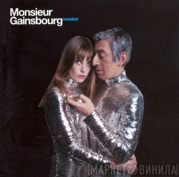  - Monsieur Gainsbourg Revisited