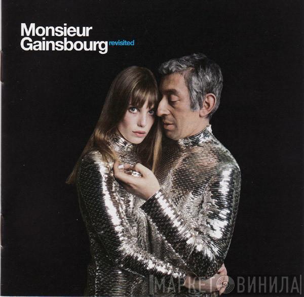  - Monsieur Gainsbourg Revisited