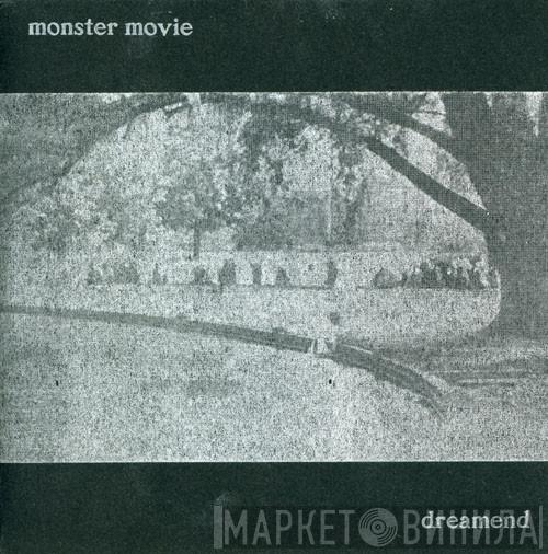 Monster Movie, Dreamend - Preface