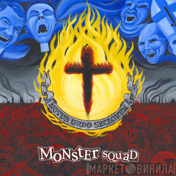  Monster Squad  - Fire The Faith
