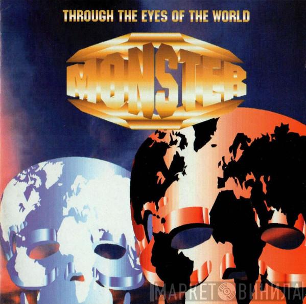 Monster  - Through The Eyes Of The World