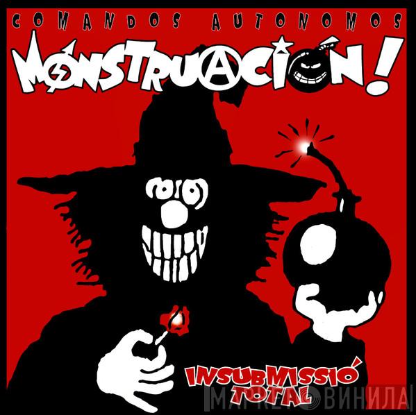 Monstruacion - Insubmissió Total - Del Saqueo Y Del Pillaje