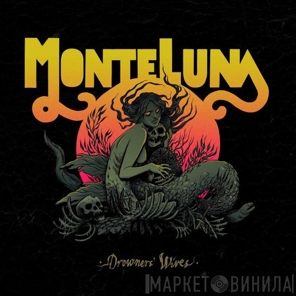 Monte Luna - Drowners' Wives