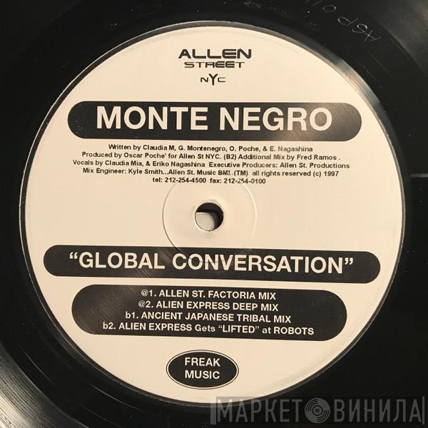 Monte Negro - Global Conversation