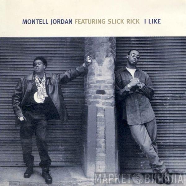  Montell Jordan  - I Like