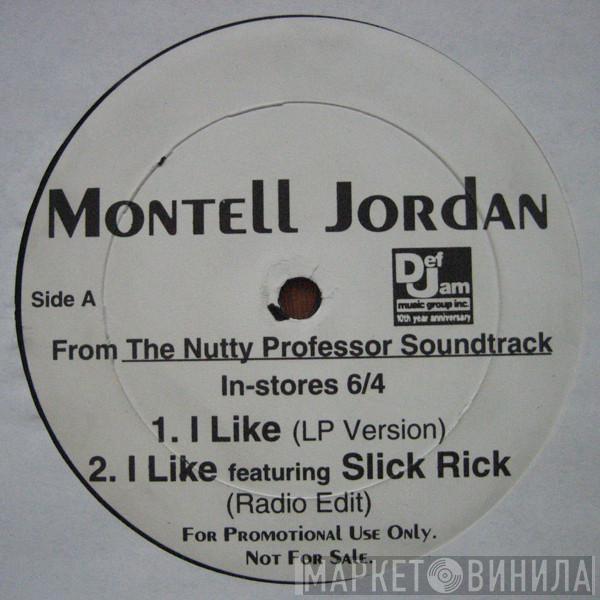  Montell Jordan  - I Like