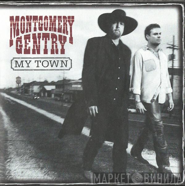 Montgomery Gentry - My Town