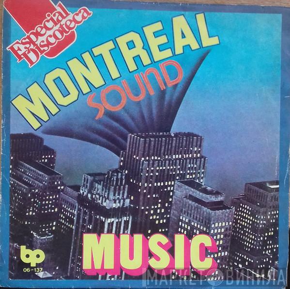  Montreal Sound   - Music