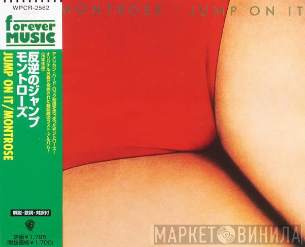  Montrose   - Jump On It