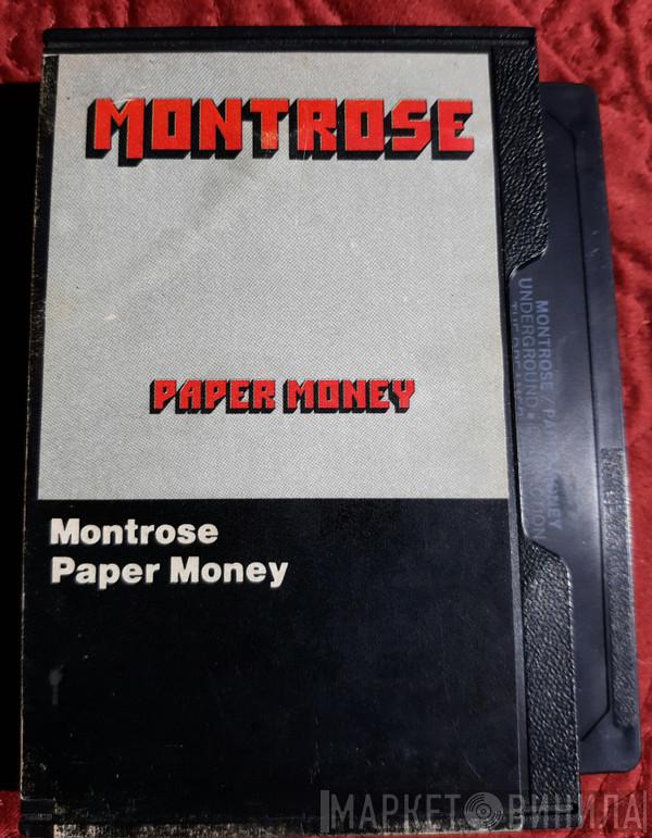  Montrose   - Paper Money