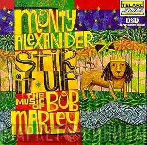  Monty Alexander  - Stir It Up - The Music Of Bob Marley