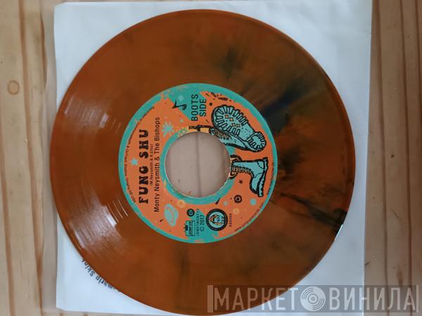 Monty Neysmith, The Bishops - Fung Shu / Skin Flint