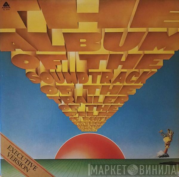 Monty Python  - The Album Of The Soundtrack Of The Trailer Of The Film Of Monty Python And The Holy Grail (Executive Version)