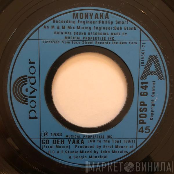 Monyaka - Go Deh Yaka (Go To The Top)