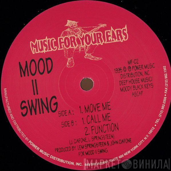 Mood II Swing - Move Me