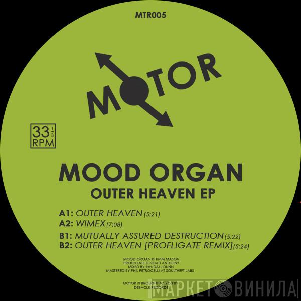 Mood Organ - Outer Heaven EP