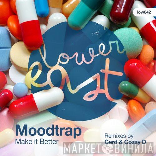 Moodtrap - Make It Better