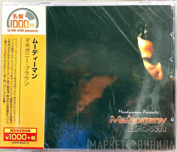  Moodymann  - Mahogany Brown