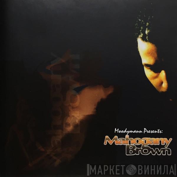  Moodymann  - Mahogany Brown