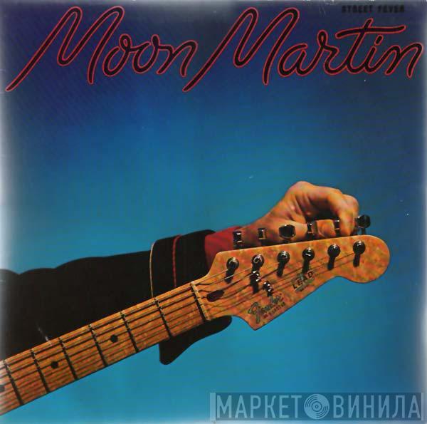 Moon Martin - Street Fever