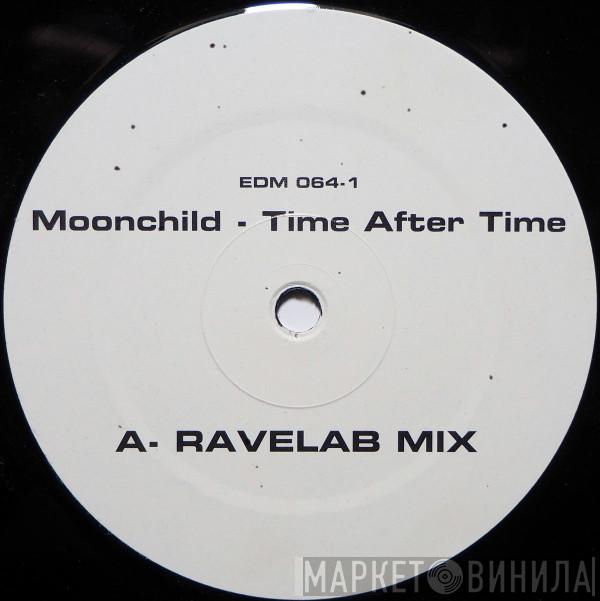 Moonchild  - Time After Time