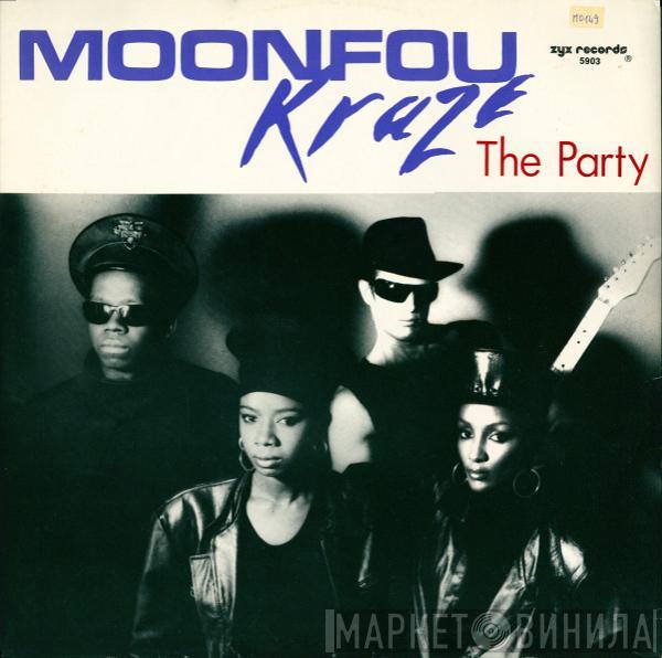 , Moonfou  Kraze  - The Party