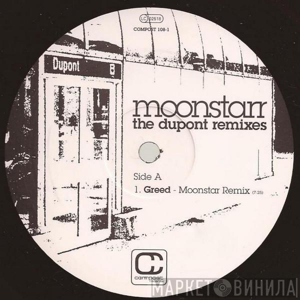 Moonstarr - The Dupont Remixes