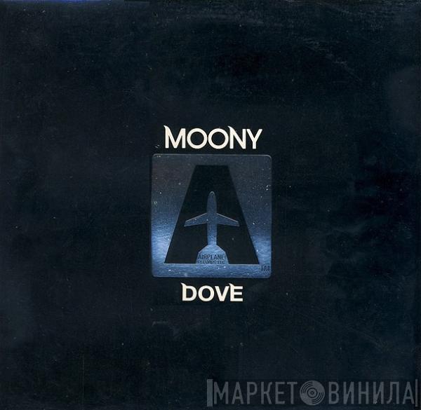  Moony  - Dove